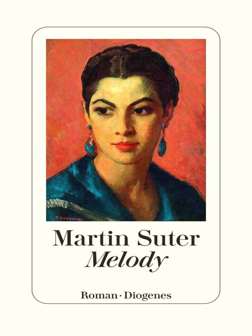 Title details for Melody by Martin Suter - Wait list
